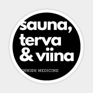 Sauna, terva and viina Magnet